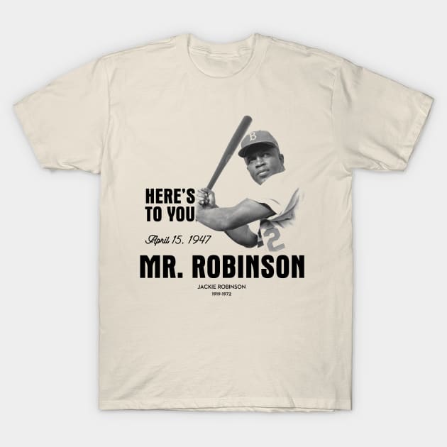 Jackie Robinson T-Shirt by hauntedjack